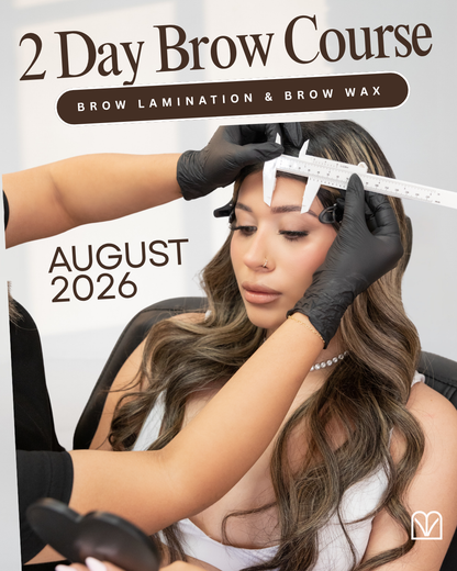 August 17th & 18th, 2026 San Jose CA. (Brow Lamination & Wax Shaping Course) (Copy)